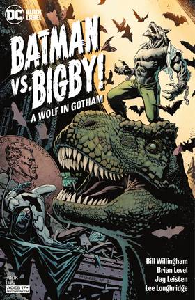 Read Batman Vs. Bigby! A Wolf In Gotham (2021-)  3 Page 1 in English
