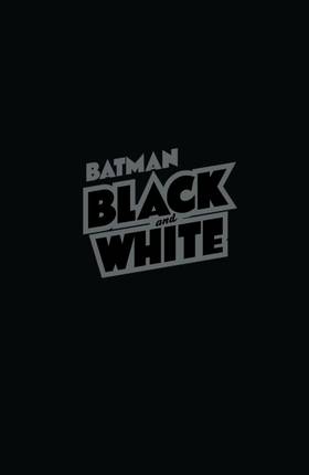 Read Batman: Black & White - New Edition  1 Page 2 in English