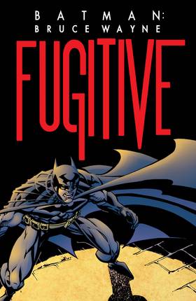 Read Batman: Bruce Wayne - Fugitive (New Edition)  1 Page 2 in English