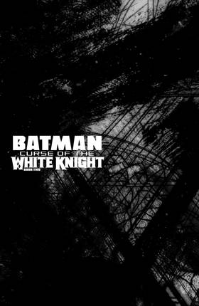 Read Batman: Curse of the White Knight (2019-)  4 Page 2 in English