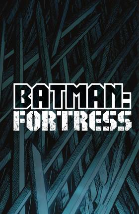 Read Batman: Fortress (2022-)  1 Page 2 in English