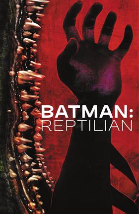 Read Batman: Reptilian (2021-)  1 Page 2 in English