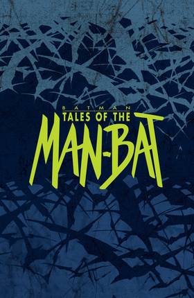 Read Batman: Tales of the Man-Bat  1 Page 2 in English