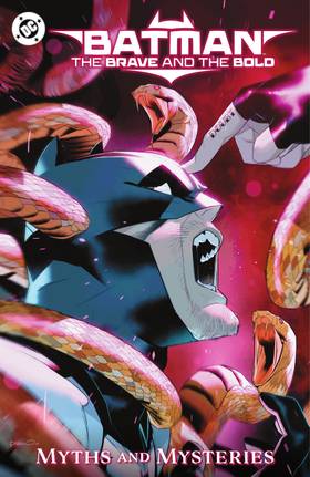 Batman: The Brave and the Bold (2023-): Batman: The Brave and the Bold: Myths and Mysteries