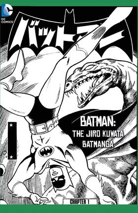 Read Batman: The Jiro Kuwata Batmanga (2014-)  38 Page 1 in English