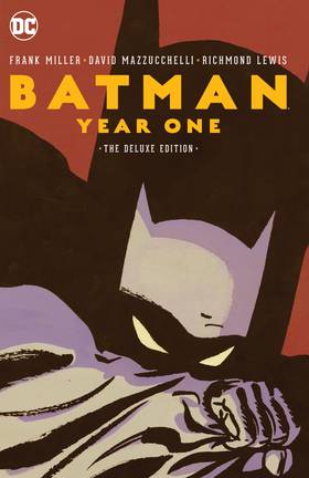 Batman: Year One: Batman: Year One Deluxe Edition