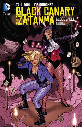 Read Black Canary and Zatanna: Bloodspell  1 Page 1 in English