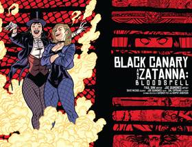 Read Black Canary and Zatanna: Bloodspell  1 Page 3 in English