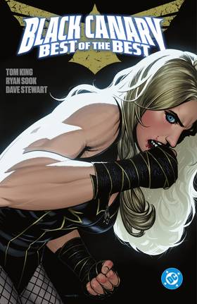 Cover image for Black Canary: Best of the Best (2024-)