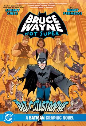 Cover image for Bruce Wayne: Not Super (2023)