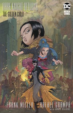 Dark Knight Returns: The Golden Child (2019-) #1