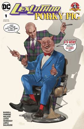 Lex Luthor/Porky Pig (2018-) #1