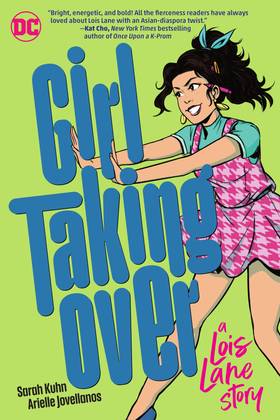 Read Girl Taking Over: A Lois Lane Story (2023)  1 Page 1 in English