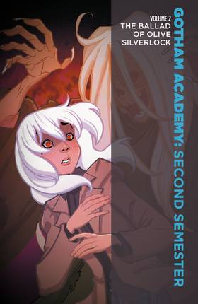 Read Gotham Academy: Second Semester (2016-)  2 Page 2 in English