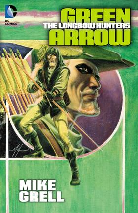 Read Green Arrow: The Longbow Hunters (1987-)  1 Page 1 in English