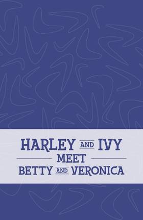 Read Harley & Ivy Meet Betty and Veronica (2017-)  1 Page 2 in English