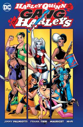 Harley Quinn and Her Gang of Harleys