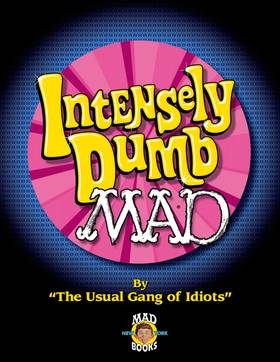 Read Intensely Dumb MAD  1 Page 4 in English