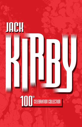 Read Jack Kirby 100th Celebration Collection  1 Page 2 in English