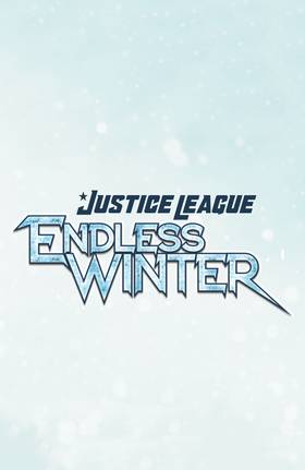 Read Justice League: Endless Winter (2020-)  1 Page 4 in English