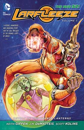 Larfleeze (2013-): Larfleeze Vol. 1: Revolt of the Orange Lanterns