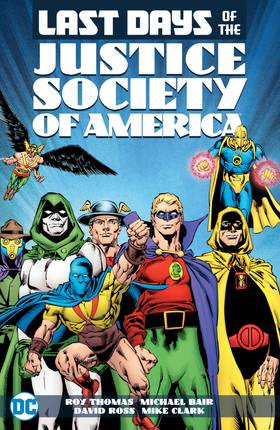 Last Days of the Justice Society of America: Last Days of the Justice Society of America