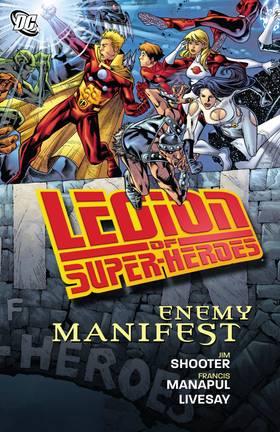 Legion of Super-Heroes (2005-): Legion of Super-Heroes: Enemy Manifest