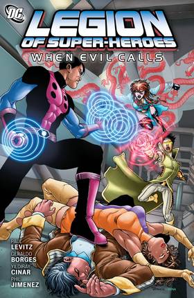 Legion of Super-Heroes (2010-): Legion of Super-Heroes: When Evil Calls