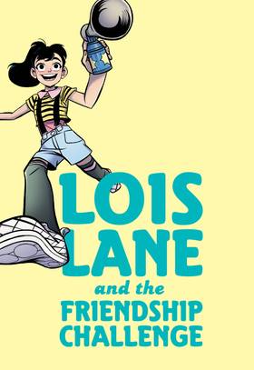 Read Lois Lane and the Friendship Challenge  1 Page 2 in English