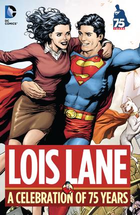 Read Lois Lane: A Celebration of 75 Years  1 Page 1 in English