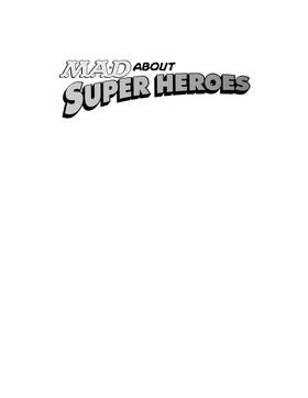Read MAD About Superheroes  1 Page 2 in English