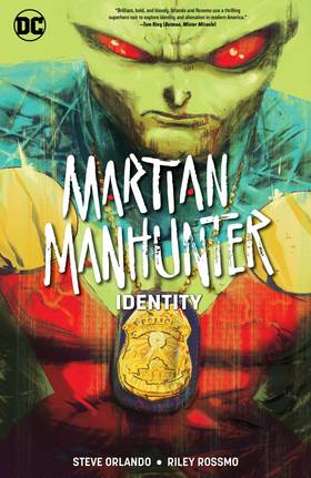Martian Manhunter (2018-): Martian Manhunter: Identity