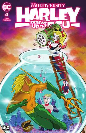 Multiversity: Harley Screws Up The DCU (2023): Multiversity: Harley Screws Up The DCU (2023) #4