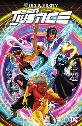 Multiversity: Teen Justice (2022-): Multiversity: Teen Justice