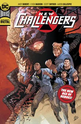 New Challengers (2018-): New Challengers (New Age of Heroes)