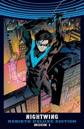 Read Nightwing: The Rebirth - Deluxe Edition  1 Page 2 in English