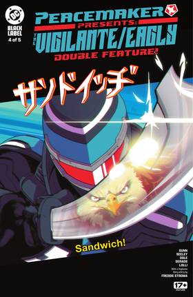 Peacemaker Presents: The Vigilante/Eagly Double Feature!: Peacemaker Presents: The Vigilante/Eagly Double Feature! (2025-) #4