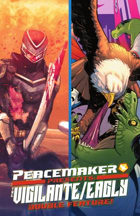 Read Peacemaker Presents: The Vigilante/Eagly Double Feature!  1 Page 2 in English