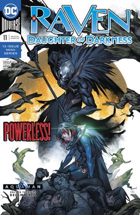 Raven: Daughter of Darkness (2018-): Raven: Daughter of Darkness (2018-) #11