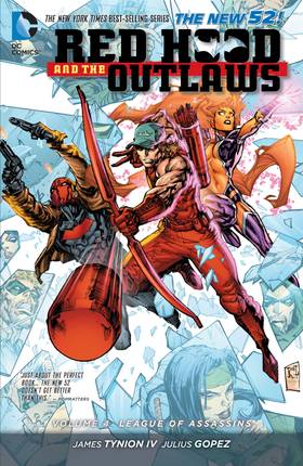 Red Hood and the Outlaws (2011-2015): Red Hood and the Outlaws Vol. 4: League of Assassins