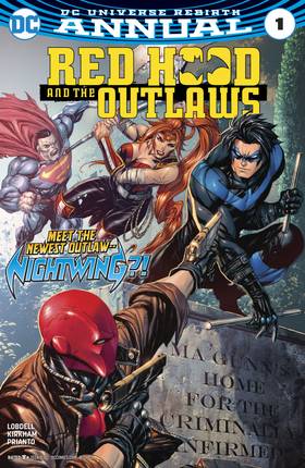 Red Hood and the Outlaws Annual (2017-): Red Hood and the Outlaws Annual (2017-) #1