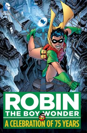 Read Robin The Boy Wonder: A Celebration of 75 Years  1 Page 1 in English