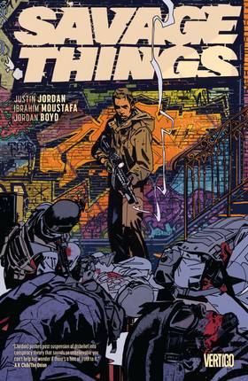 Savage Things (2017): Savage Things