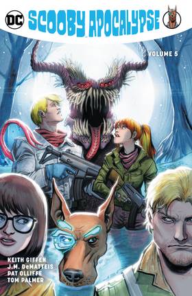Scooby Apocalypse (2016-2019): Scooby Apocalypse Vol. 5