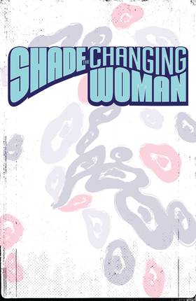 Read Shade, The Changing Woman (2018-)  1 Page 2 in English