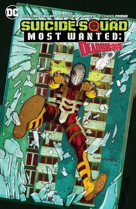 Read Suicide Squad Most Wanted: Deadshot  1 Page 1 in English
