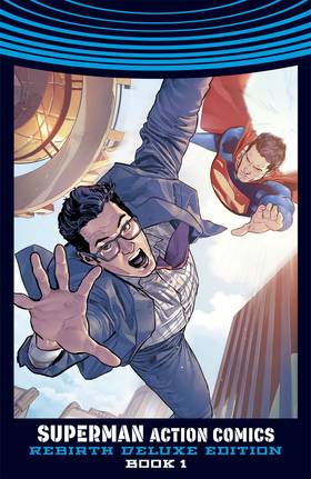 Read Superman - Action Comics: The Rebirth - Deluxe Edition  1 Page 2 in English