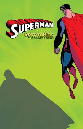 Read Superman: Kryptonite - Deluxe Edition  1 Page 2 in English
