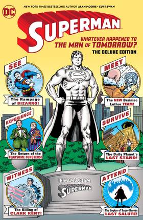 Superman: Whatever Happened to the Man of Tomorrow?: Superman: Whatever Happened to the Man of Tomorrow? The Deluxe Edition (2020 Edition)