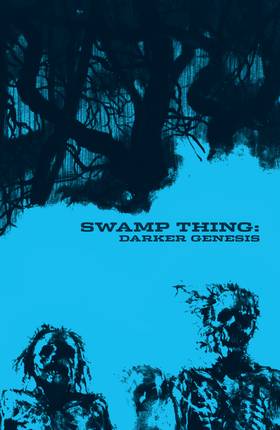 Read Swamp Thing: Darker Genesis  1 Page 2 in English